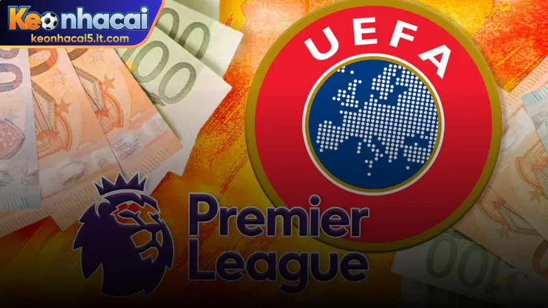 So sánh FFP UEFA và PSR Premier League trong quản lý tài chính