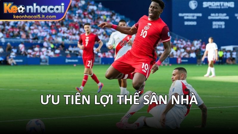 Ưu tiên lợi thế sân nhà